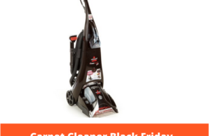 Top 7 Carpet Cleaner Black Friday 2023 Sales & Deals – What to Expect