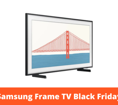 Top 4 Samsung Frame TV Black Friday 2023 & Cyber Monday Deals