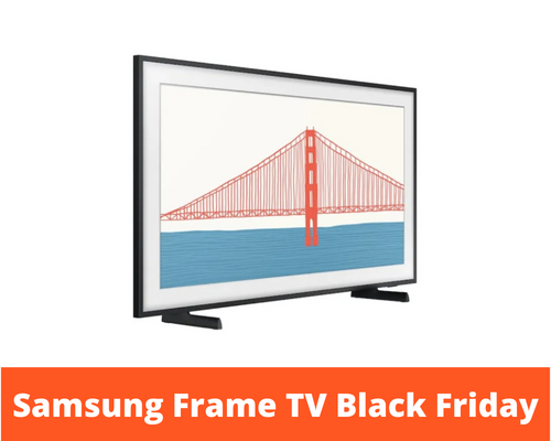 Samsung Frame TV Black Friday 2022 & Cyber Monday Deals