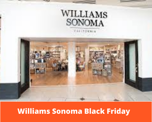 Williams Sonoma Black Friday